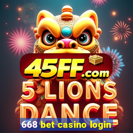 668 bet casino login